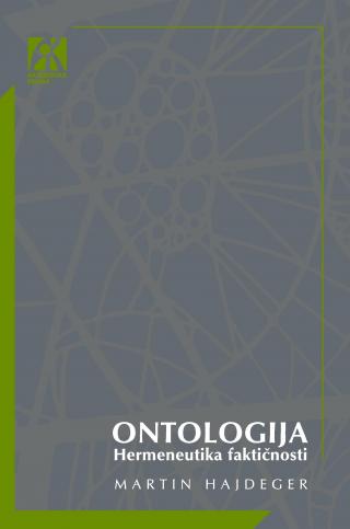 ontologija hermeneutika faktičnosti, martin hajdeger martin hajdeger 