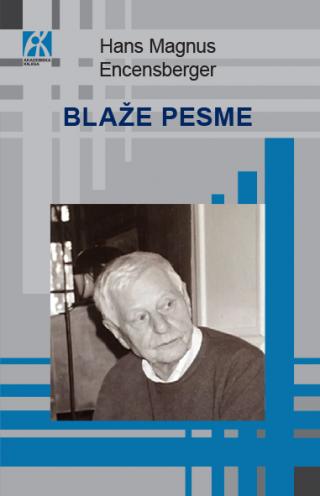 blaže pesme, hans magnus encensberger 