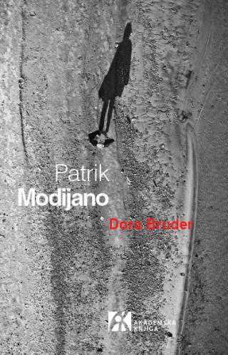 dora bruder, patrik modijano patrik modijano 