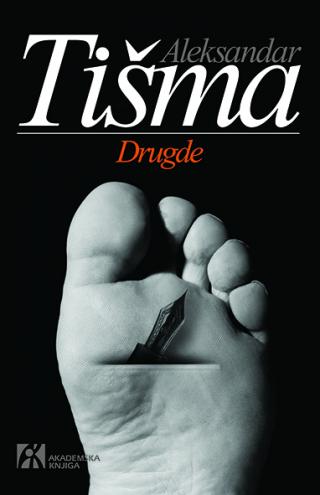 drugde, aleksandar tišma aleksandar tišma 