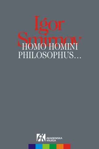 homo homini philosophus igor smirnov 