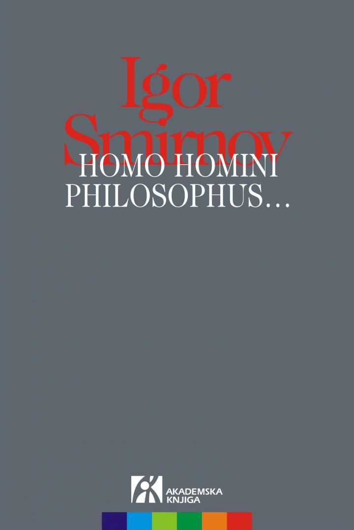 homo homini philosophus igor smirnov 