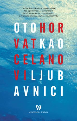 kao celanovi ljubavnici, oto horvat oto horvat 