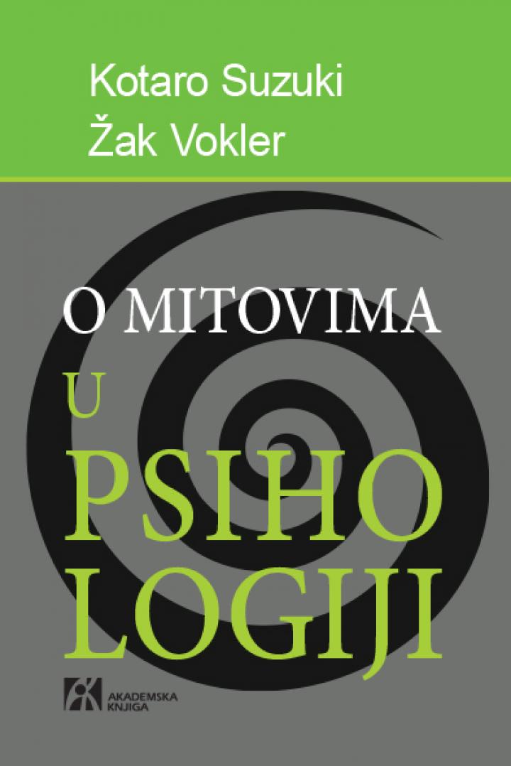 o mitovima u psihologiji deca vukovi, majmuni koji govore i fantomski blizanci, kotaro suzuki, žak vokler 