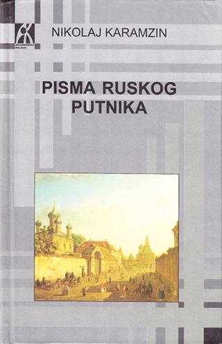 pisma ruskog putnika, n m karamzin n m karamzin 