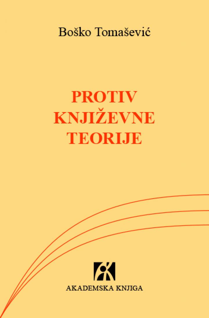 protiv književne teorije, boško tomašević 