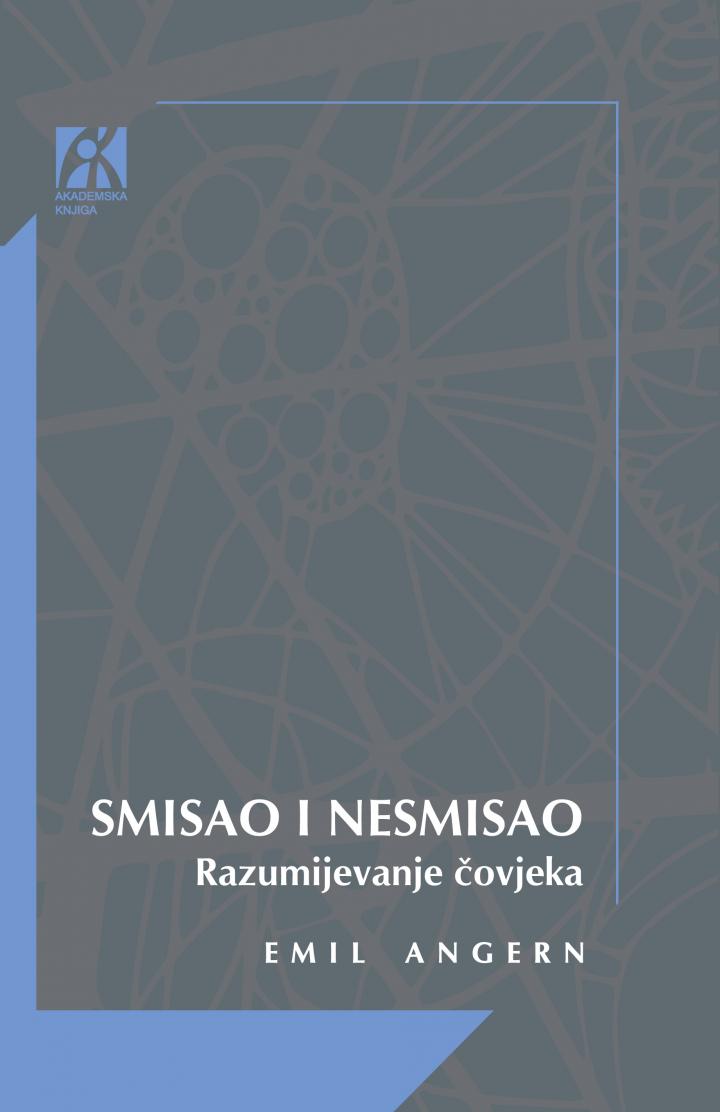 smisao i nesmisao razumijevanje čovjeka, emil angern 