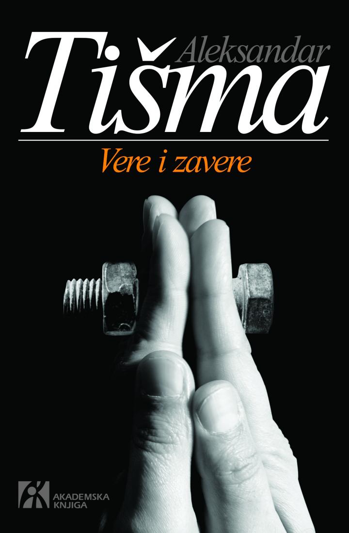 vere i zavere, aleksandar tišma 