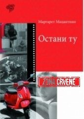 ostani tu margaret macantini 