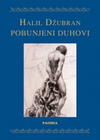 pobunjeni duhovi halil džubran 