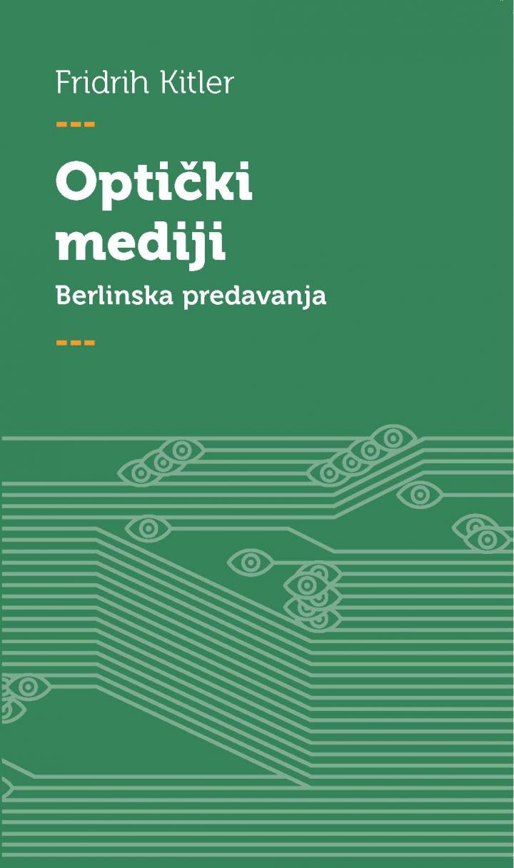 optički mediji berlinska predavanja 