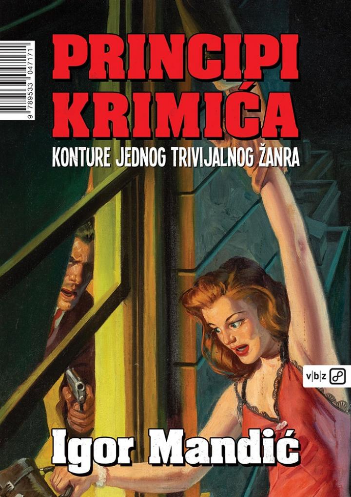 principi krimića konture jednog trivijalnog žanra 