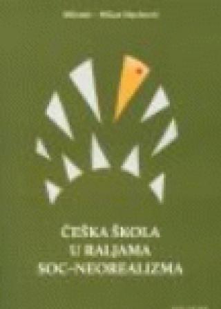 češka škola u raljama soc neorealizma 