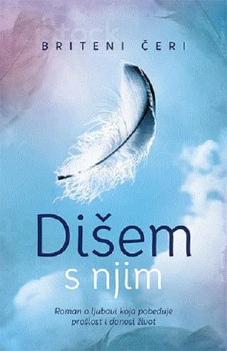 dišem s njim britani čeri 