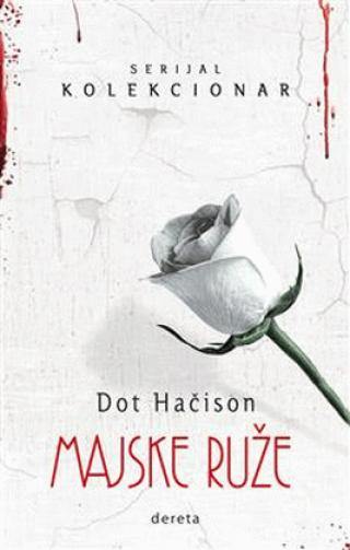 majske ruže dot hačison 