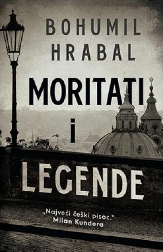 moritati i legende bohumil hrabal 