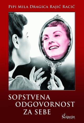 sopstvena odgovornost za sebe pipi mila dragica rajić racić 