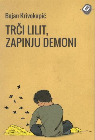 trči lilit, zapinju demoni 