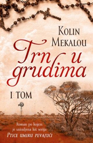 trn u grudima tom 1 kolin mekalou 