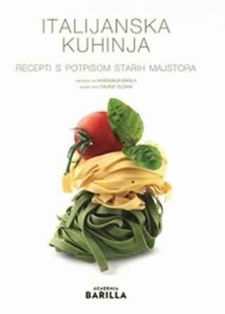 italijanska kuhinja recepti sa potpisom starih majtora mario gracija marijagracija vila 