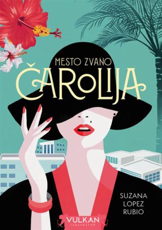 mesto zvano čarolija suzana lopez rubio 
