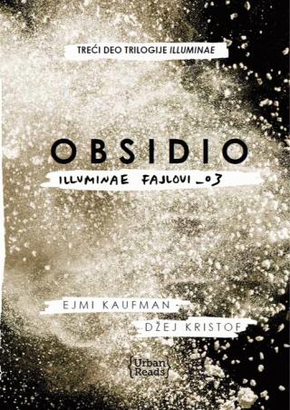 obsidio (illuminae 3) džej kristof ejmi kaufman 