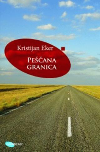 peščana granica kristijan eker 