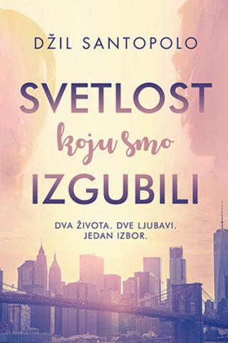 svetlost koju smo izgubili džil santopolo 
