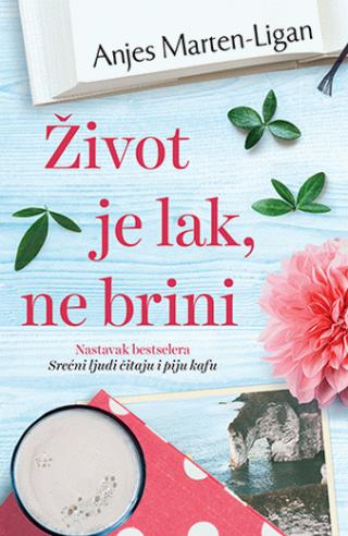 život je lak, ne brini anjes marten ligan 