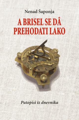 a brisel se da prehodati lako nenad šaponja 