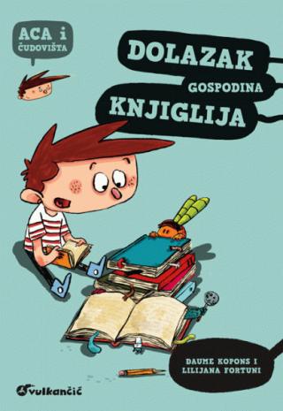aca i čudovišta dolazak gospodina knjiglija lilijana fortuni đaume kopons 