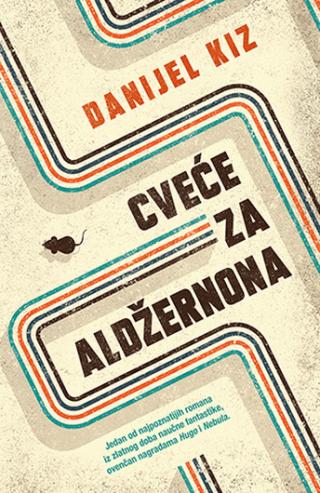 cveće za aldžernona danijel kiz 