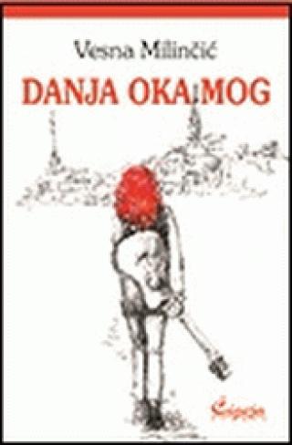 danja oka mog vesna milinčić 