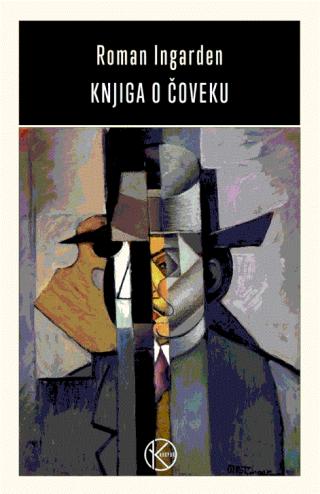knjiga o čoveku roman ingarden 