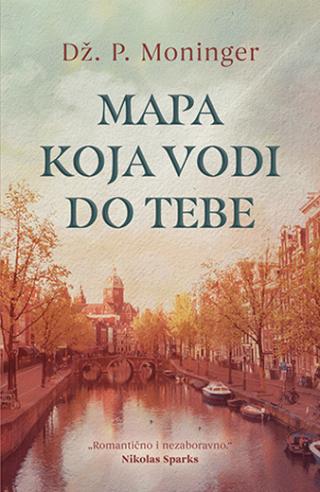 mapa koja vodi do tebe dž p moninger 