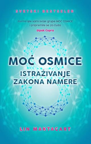 moć osmice istraživanje zakona namere 