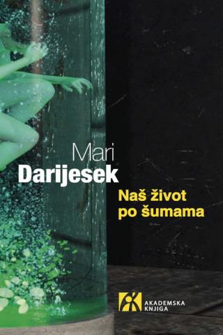 naš život po šumama mari darijesek 