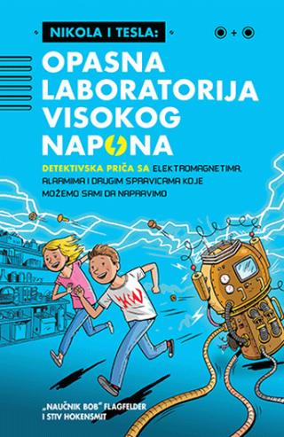 nikola i tesla opasna laboratorija visokog napona 