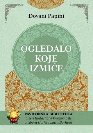 ogledalo koje izmiče đovani papini 