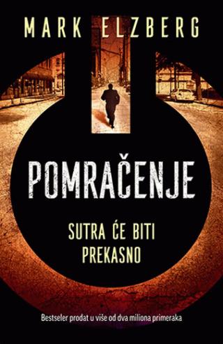 pomračenje mark elzberg 