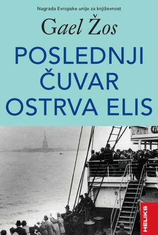poslednji čuvar ostrva elis gael žos 