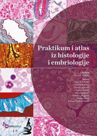 praktikum i atlas iz histologije i embriologije 