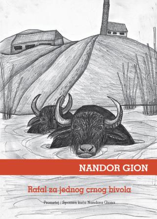 rafal za jednog crnog bivola nandor gion 