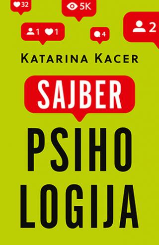 sajberpsihologija katarina kacer 