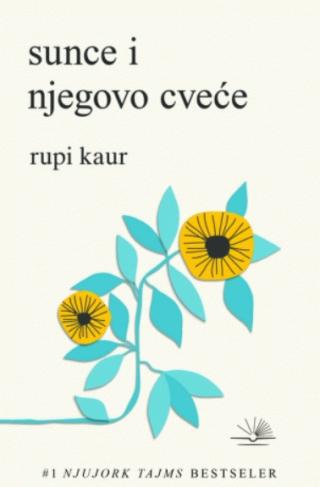 sunce i njegovo cveće rupi kaur 
