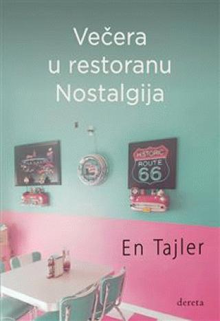 večera u restoranu nostalgija 