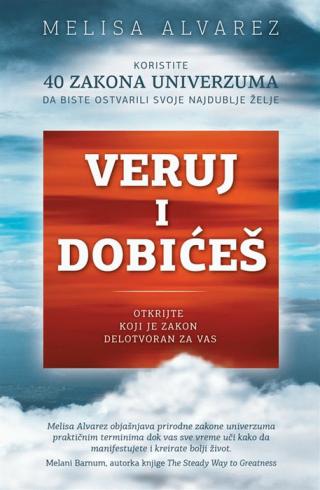 veruj i dobićeš melisa alvarez 
