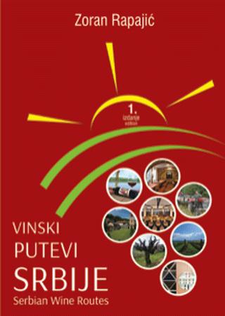 vinski putevi srbije the wine roads of serbia 