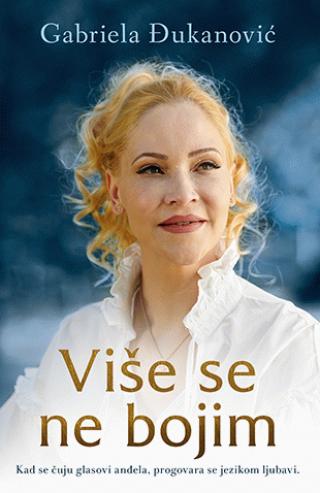 više se ne bojim gabriela đukanović 