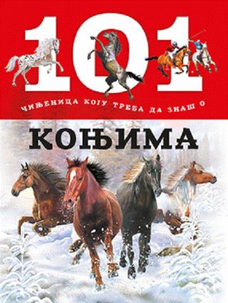 101 činjenica koju treba da znaš o konjima 